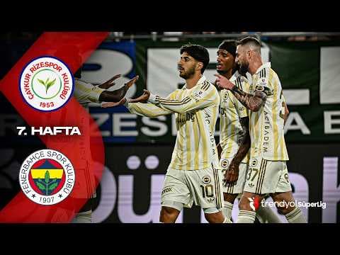 Süper Lig: Rizespor vs Fenerbahce