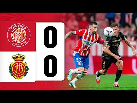 Segunda División: Girona vs Mallorca